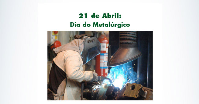Dia do metalúrgico