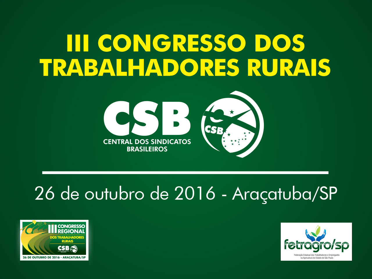 III Congresso dos Trabalhadores Rurais de SP da CSB será realizado em Araçatuba