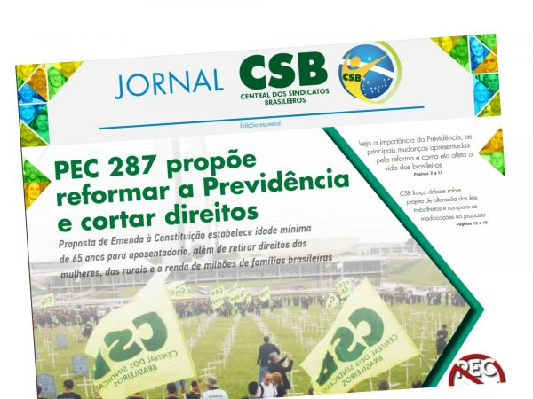 CSB lança jornal com edição especial sobre reformas trabalhista e da Previdência