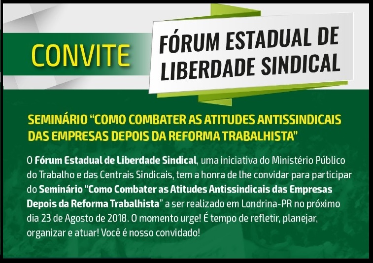 Londrina (PR) sediará o Fórum Estadual de Liberdade Sindical nesta semana